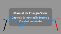 <strong>Leia mais sobre</strong><br />Manual de energia solar gratuito: 9. Instalação Segura e Comissionamento Manual de energia solar gratuito: 9. Instalação Segura e Comissionamento