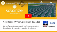 <strong>Leia mais sobre</strong><br />Assista ao segundo vídeo sobre novidades do PV*SOL 2021 Assista ao segundo vídeo sobre novidades do PV*SOL 2021