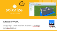 <strong>Leia mais sobre</strong><br />Configuração automática da solução SolarEdge no PV*SOL 2022 Configuração automática da solução SolarEdge no PV*SOL 2022