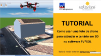 <strong>Leia mais sobre</strong><br />Tutorial PV*SOL: Como usar uma foto de drone para extrudar o cenário em 3D Tutorial PV*SOL: Como usar uma foto de drone para extrudar o cenário em 3D